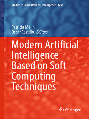 cover image of Modern Artificial Intelligence Based on Soft Computing Techniques